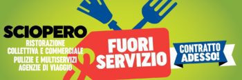 #Fuoriservizio: il 31 maggio incrociano le braccia gli addetti piemontesi dei settori multiservizi e turismo. A Torino si sciopera il 12 giugno