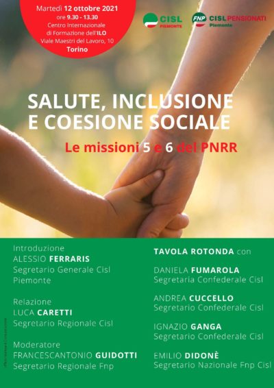 Martedì 12 ottobre, all’ILO di Torino, il seminario Cisl e Fnp Piemonte sulle missioni 5 e 6 del Pnrr