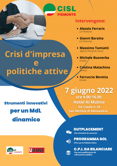 “Crisi d’impresa e politiche attive”: martedì 7 giugno l’iniziativa di Cisl e Fp Piemonte e Umana ad Alessandria