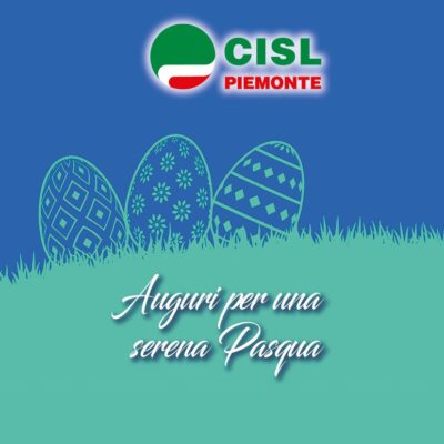 Buona Pasqua dalla Cisl Piemonte