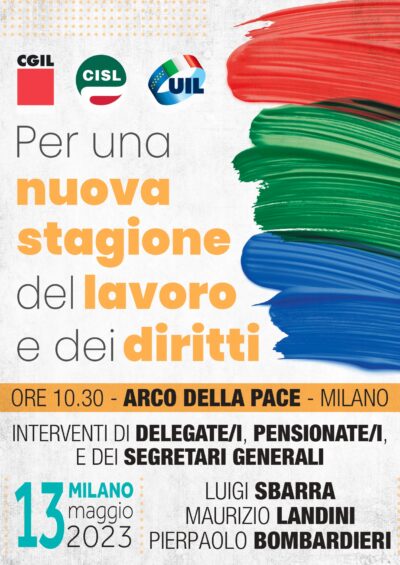 La Cisl Piemonte a Milano il 13 maggio per “una nuova stagione del lavoro e dei diritti”