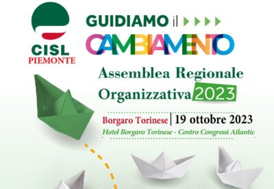 Il 19 ottobre a Borgaro Torinese l’Assemblea regionale organizzativa della Cisl Piemonte